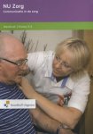 Anneke Ormel, Ank van de Wiel - NU zorg Niveau 3 en 4 Communicatie in de zorg Werkboek