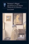 Ivan Gaskell - Vermeer (TM)s Wager