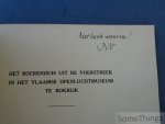 J. Weyns en J. Nijssen. - Het boerenhuis uit de Voerstreek in het Vlaamse Openluchtmuseum Bokrijk. [Met opdracht van Weyns.]