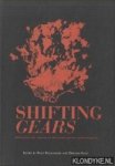 Engelander, Ruud & Klaic, Dragan - Shifting Gears. Reflections and reports on the contemporary performing arts