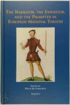 Phillip Butterworth - The Narrator, the Expositor, and the Prompter in European Medieval Theatre