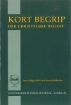 Kort Begrip der Christelijke Religie - Kort Begrip der Christelijke Religie-Met uitgeschreven Bijbelteksten