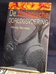 Barnaby, Wendy - De biologische oorlogsvoering