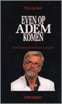 Flory A. van Beek - EVEN OP ADEM KOMEN