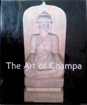 Hubert, Jean-François - The Art of Champa
