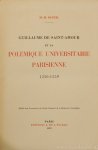 GUILLAUME DE SAINT-AMOUR, DUFEIL, M.M. - Guillaume de Saint-Amour et la polémique universitaire Parisienne 1250-1259. GUILLAUME DE SAINT-AMOUR, DUFEIL, M.M. - Guillaume de Saint-Amour et la polémique universitaire Parisienne 1250-1259.