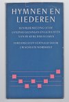 Schulte Nordholt, J.W. - Hymnen en liederen : een bloemlezing uit de Latijnse gezangen en gedichten van de kerk der eeuwen