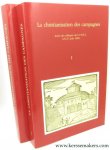MASSAUT, J.-P. ET M.E. HENNEAU (édités sous la direction de). - La christianisation des campagnes. Actes du colloque du C.I.H.E.C. (25-27 août 1994) 2 volumes.