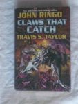 Ringo, John & Taylor, Travis S. - Claws That Catch