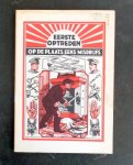 SCHREUDER, WILL.HENDR. - Eerste optreden op de plaats eens misdrijfs.