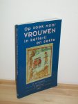 Paassen, D van & Passenier, A. (red) - Op zoek naar vrouwen in ketterij en sekte. Een bronnenonderzoek Paassen, D van & Passenier, A. (red) - Op zoek naar vrouwen in ketterij en sekte. Een bronnenonderzoek