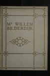 Anema, Seerp; Winkel, Dr. J. te;  e.a.(zie de foto's) - biografisch: Mr. Willem Bilderdijk