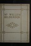 Anema, Seerp; Winkel, Dr. J. te;  e.a.(zie de foto's) - Mr. Willem Bilderdijk
