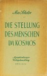 SCHELER, M. - Die Stellung des Menschen im Kosmos.