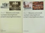 [Red.] H.J. van Royen - Historie en kroniek van het Concertgebouw en het Concertgebouworkest - 2 delen 1888 - 1988