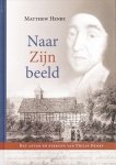 Henry, Matthew - Henry, Matthew-Naar Zijn beeld (nieuw)