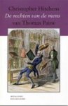 Hitchens, Christopher - De rechten van de mens van Thomas Paine. Een biografie.