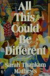 Sarah Mathews - All this could be different