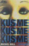 Michel Boll - Kus me kus me kus me