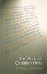 Lloyd-Jones, D. Martyn - The Basis of Christian Unity