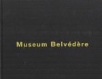 Schippers, Eerde e.a. - De architectuur Museum Belvédère