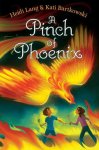 Heidi Lang, Kati Bartkowski - A Pinch of Phoenix