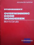 Morris Cerullo - Studiereeks overwinning door wonderen