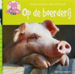  - Op de boerderij / Mijn eerste dierenboek