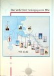 Kirschstein, J - Das Verkehrssicherungssystem Elbe VSS Elbe