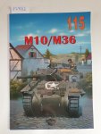 Gawrych, Wojciech J.: - No. 115 : M10 / M36 :