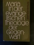 Brandenburg, Albert - Maria in der evangelischen Theologie der Gegenwart
