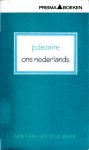 Dezaire, P. - Ons Nederlands. Een taal- en stijlboek