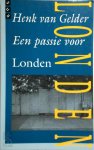Henk van Gelder 232368 - Een passie voor Londen