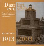 Johan E. ten Broeke - Daar ligt een verhaal . . . 1913-2003