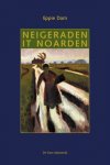 Dam, Eppie - Neigeragen it noarden (Friese gedichten)