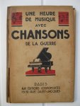  - Une heure de musique avec les chansons de la guerre.
