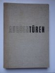Haberer, Albert & Karl Eichhorn. - Aussentüren in Holz und Metall. Ein Fachbuch für Handwerker und Architekten zur Gestaltung aller Arten von Außentüren. 273 Lichtbilder und 248 gezeichnete Türbeispiele, zumeist im Maßstab 1:10 mit Werkschnitten in natürlicher Größe.