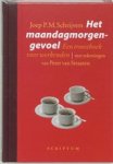 J.P.M. Schrijvers - Het maandagmorgengevoel