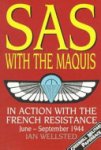Ian Wellsted - SAS with the Maquis