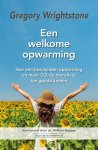 Gregory Wrightstone - Een Welkome Opwarming