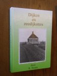 Nouta, R. - Dijken en zeedijksters