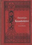 White, E.G. - Christelijke gezondheidsleer