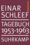 Schleef, Einar - Tagebuch 1953 - 1963 Sangerhausen