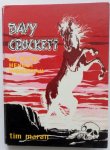 Maran Tim, illustraties Khing T T - Davy Crockett De witte Hengst Wonditah deel 8 Maran Tim, illustraties Khing T T - Davy Crockett De witte Hengst Wonditah deel 8