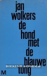 Wolkers, Jan - De hond met de blauwe tong