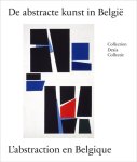 Unknown - 100 jaar Abstracte kunst in Belgi? - 100 ans d'art abstrait en Belgique