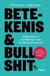 Stephan Ummelen - Betekenis   Bullshit