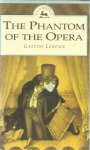 Leroux, Gaston and Anderson, Wayne (illustrations) - The Phantom of the Opera