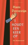Hans Dorrestijn - (1) 'T Houdt Een Keer Op