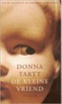 Donna Tartt - De kleine vriend